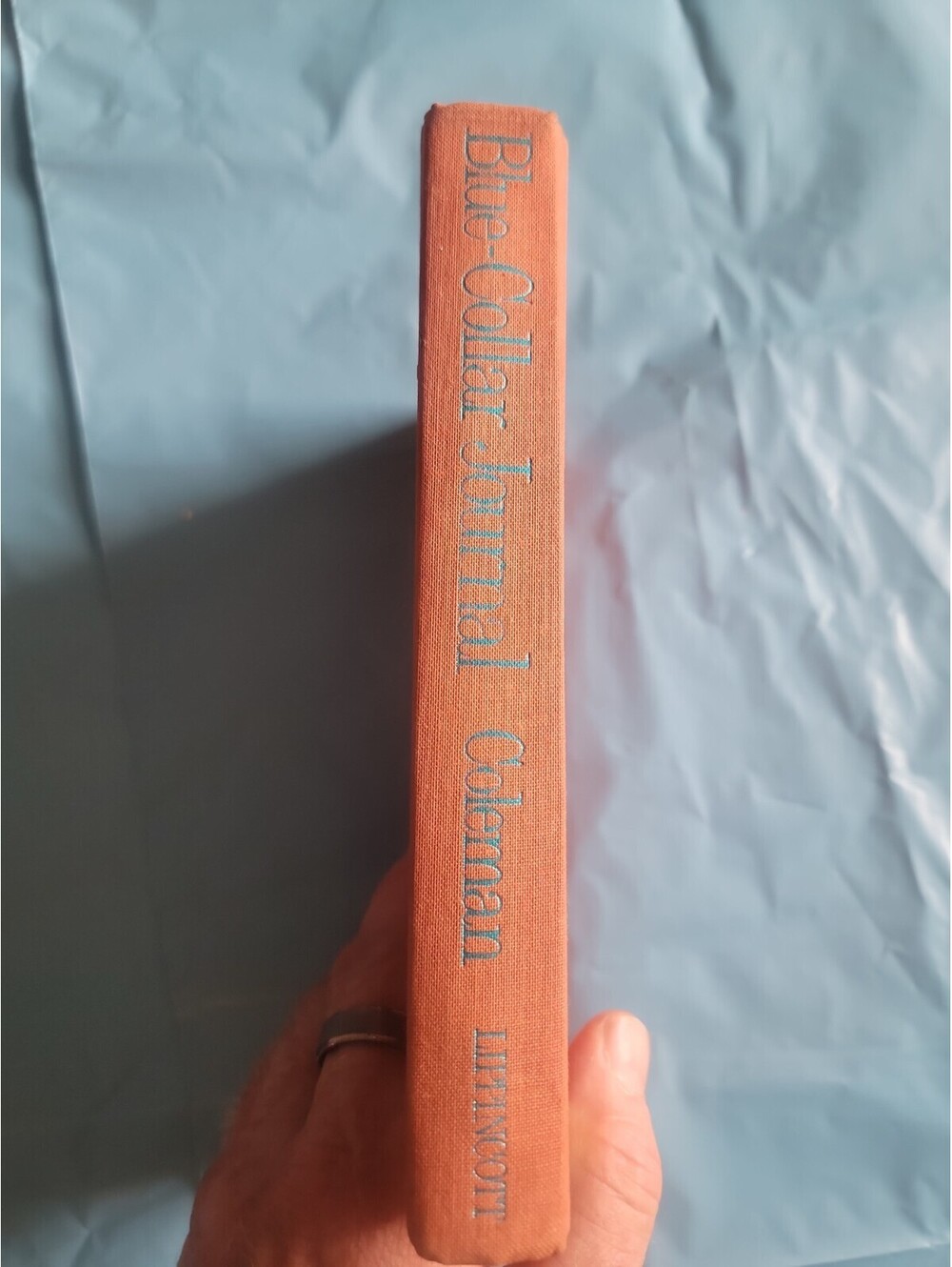 Blue Colar Journal,John R Coleman Original,